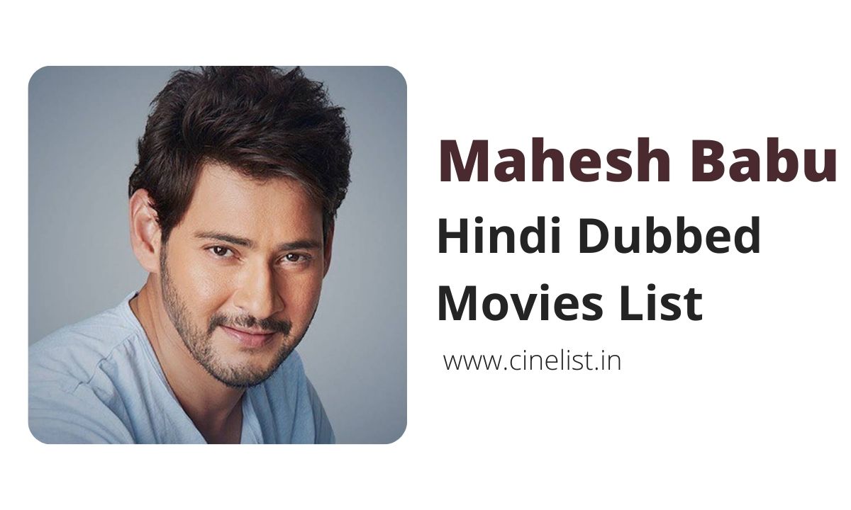 Mahesh Babu Hindi Dubbed Movies List