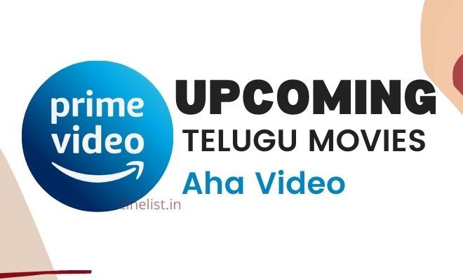 Amazon Prime Upcoming Telugu Movies 2021